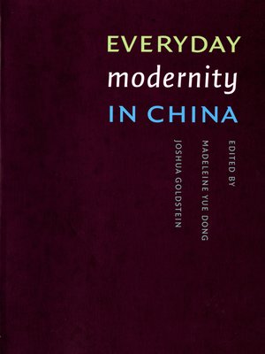 cover image of Everyday Modernity in China